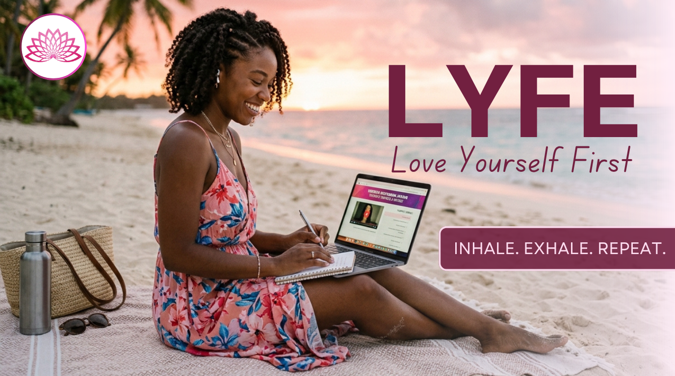 LYFE - Love Yourself First